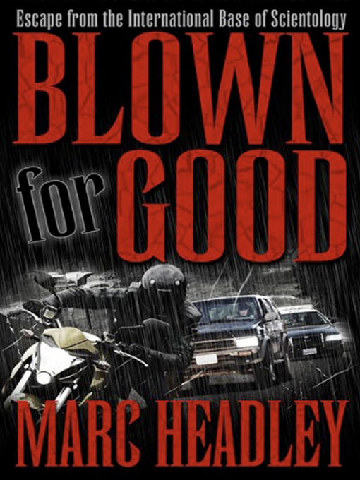 Title details for Blown For Good by Marc Headley - Available